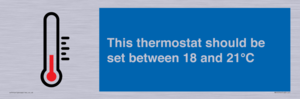This thermostat should be set between 18 and 21°C